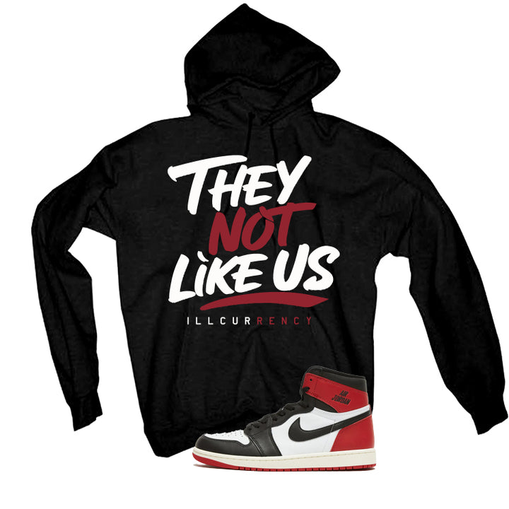 Air Jordan 1 High OG Black Toe Reimagined Black T-Shirt (They not like us)| illcurrency