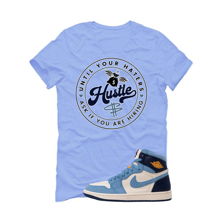 Air Jordan 1 High OG WMNS First in Flight Carolina Blue T-Shirt (Haters Catch Up)| illcurrency