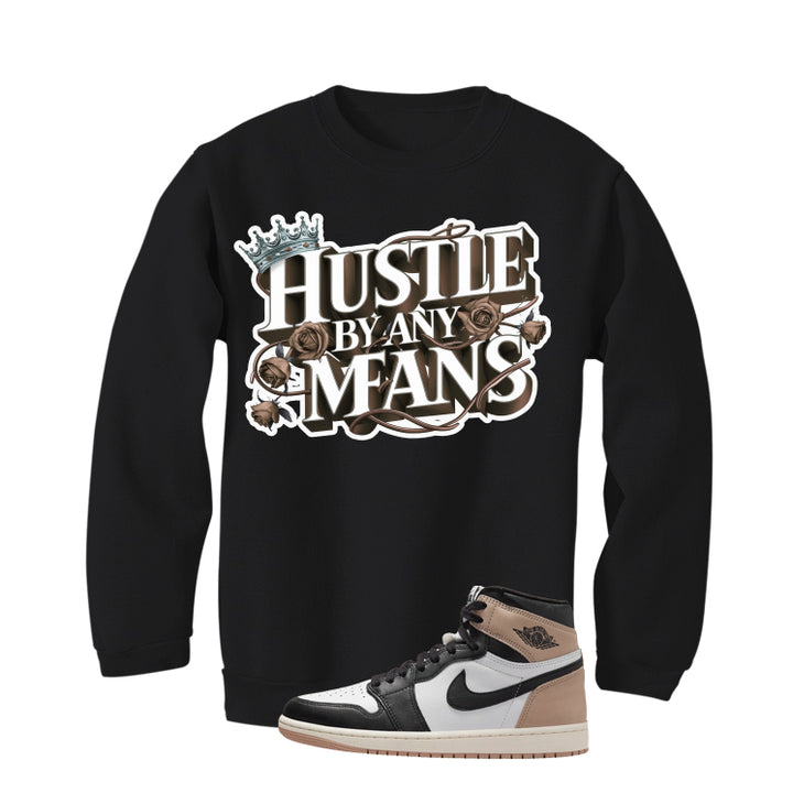 Air Jordan 1 High OG Latte Black T-Shirt (Hustle By Any Means)| illcurrency