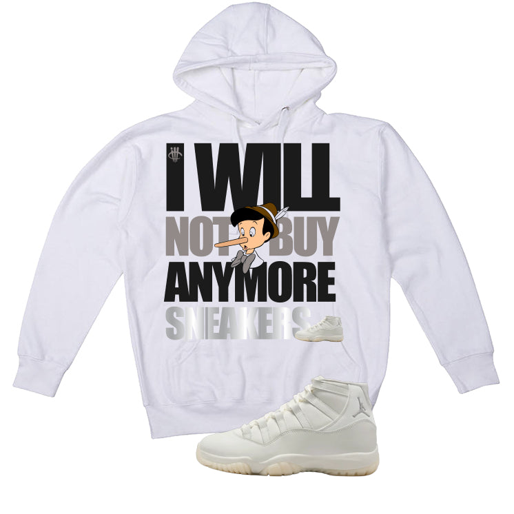 Air Jordan 11 WMNS Pearl Matching T-Shirt, Sweatshirts & Hoodies White T-Shirt (I Will Not Buy Anymore Sneakers)| illcurrency