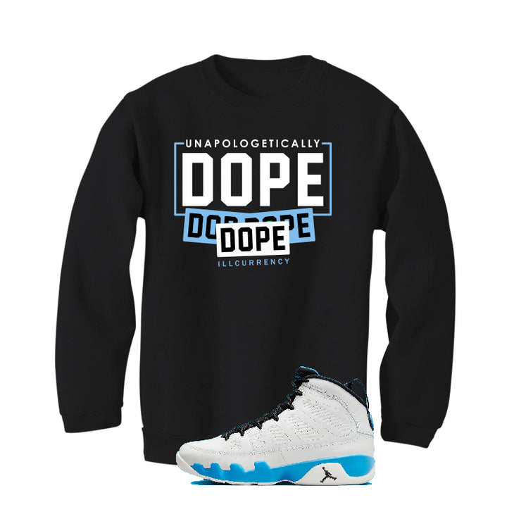 Air Jordan 9 “Powder Blue” | illcurrency Black T-Shirt (DOPE)