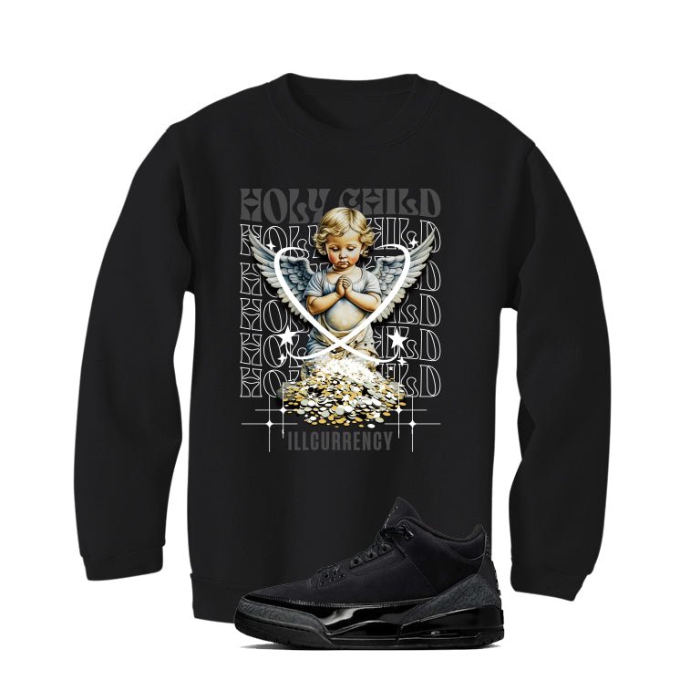 Air Jordan 3 Black Cat Black T-Shirt (Holy Child)| illcurrency