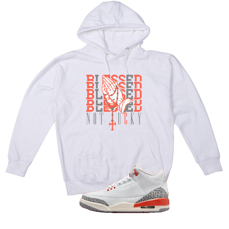 Air Jordan 3 WMNS “Georgia Peach” | illcurrency White T-Shirt (Blessed not lucky)