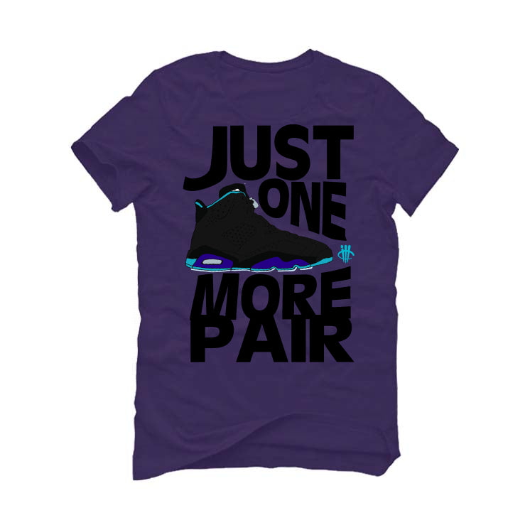 Air Jordan 6 Retro Aqua Purple T-Shirt (JUST ONE MORE PAIR)