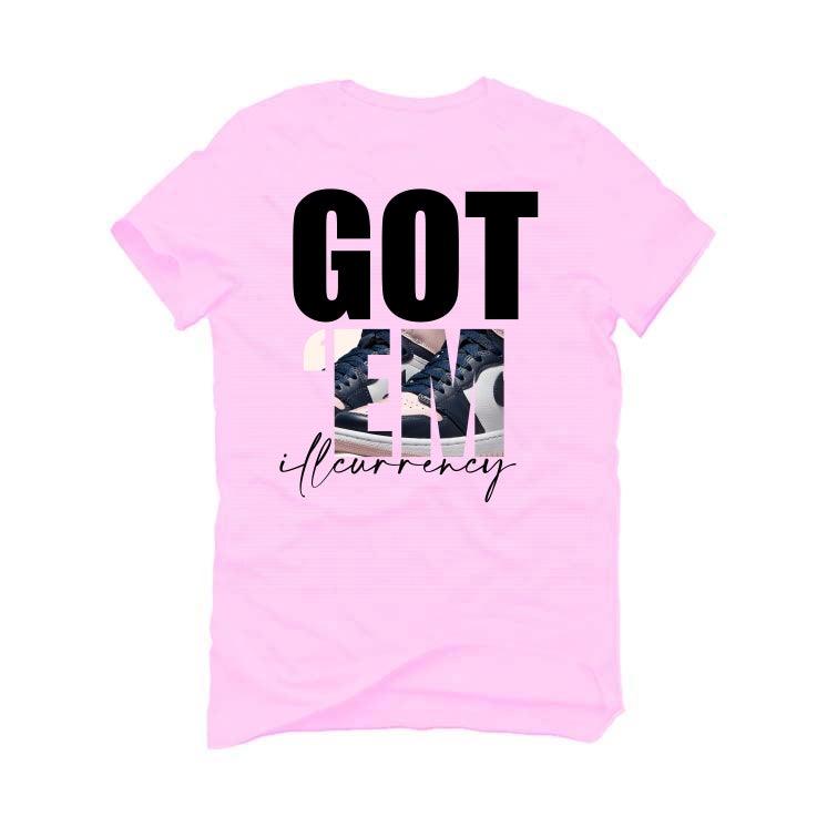 Air Jordan 1 “Bubble Gum” Pink T-Shirt (Got Em) - illCurrency Sneaker Matching Apparel