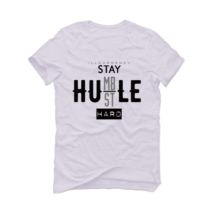 Air Jordan 4 “Military Black” | illcurrency White T-Shirt (Stay humble hustle hard)