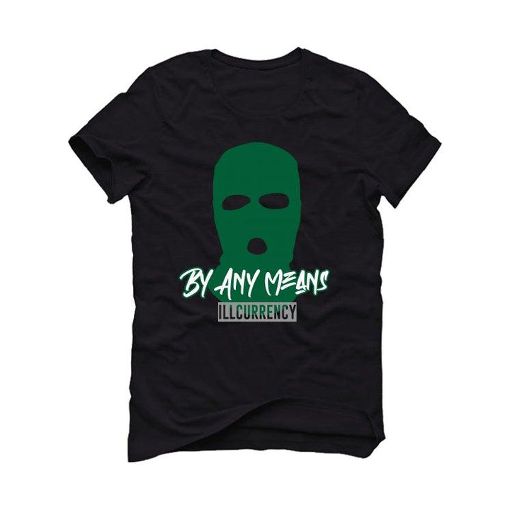 Air Jordan 3 “Pine Green” Black T-Shirt (By Any Means) - illCurrency Sneaker Matching Apparel