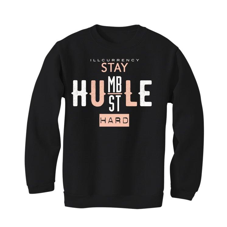 Air Jordan 1 mid arctic orange Black T-Shirt (Stay Humble Hustle Hard) - illCurrency Sneaker Matching Apparel