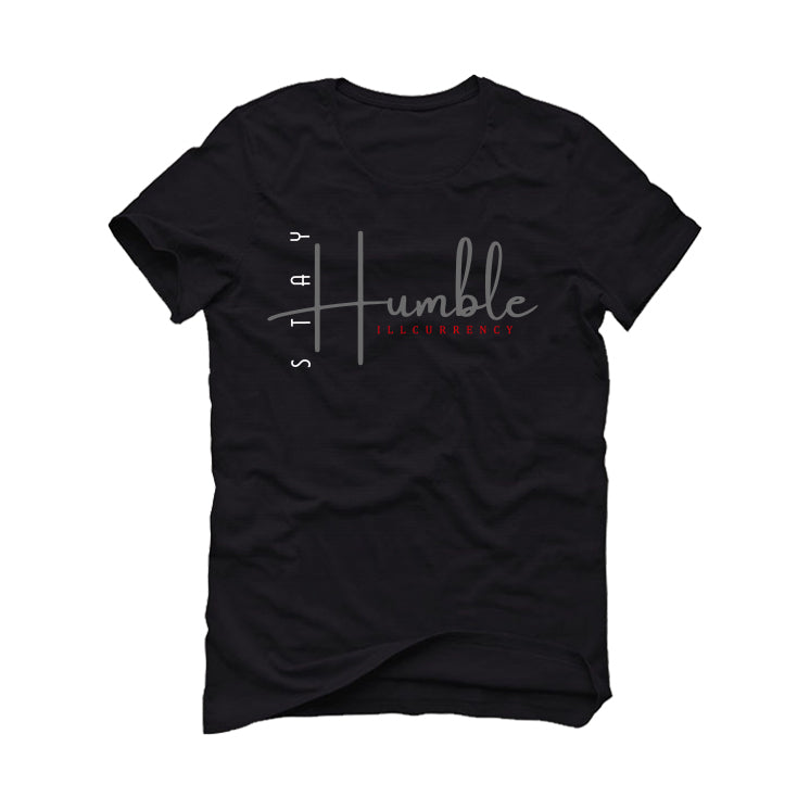 Air Jordan 13 Retro “Black Flint”| ILLCURRENCY Black T-Shirt (Stay Humble)