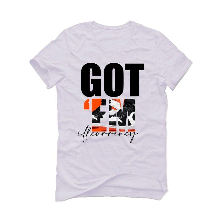 Air Jordan 1 High OG “Electro Orange” 2021 White T-Shirt (Got Em) - illCurrency Sneaker Matching Apparel