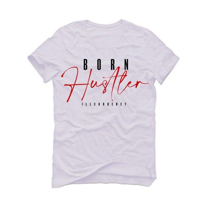 Air Jordan 1 KO White T-Shirt (Born Hustler) - illCurrency Sneaker Matching Apparel