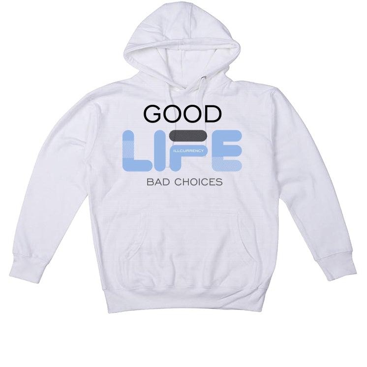 Air Jordan 4 UNC White T-Shirt (Bad Choices) - illCurrency Sneaker Matching Apparel