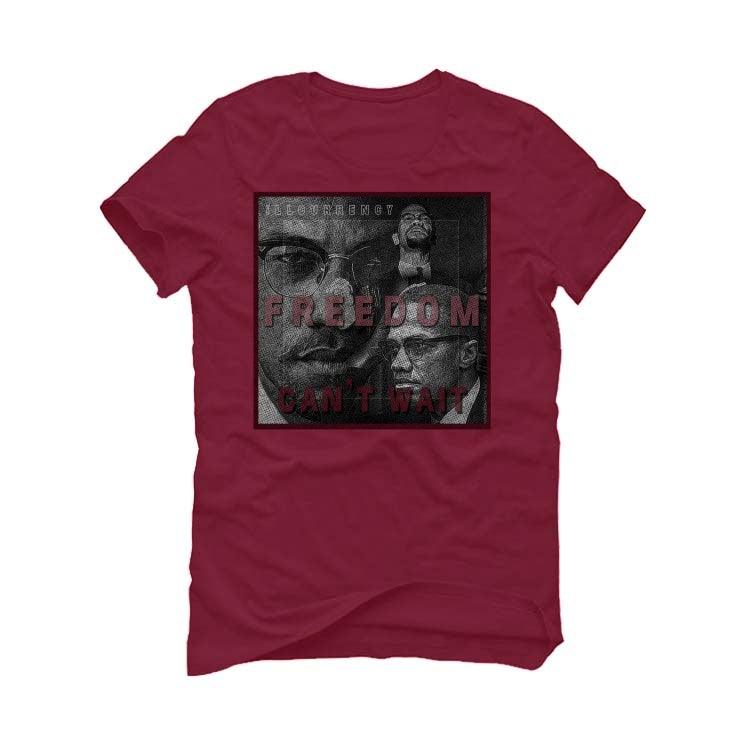 Patta x Nike Air Max 1 “Rush Maroon” Maroon T-Shirt (FREEDOM CAN'T WAIT) - illCurrency Sneaker Matching Apparel
