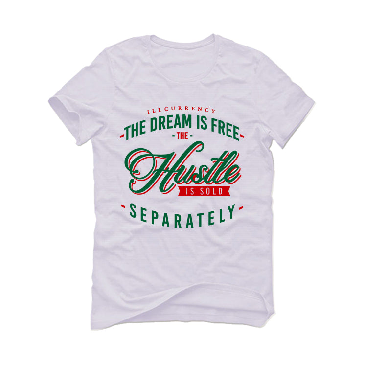 Nike SB x Air Jordan 4 “Pine Green” | illcurrency White T-Shirt (The dream is free)