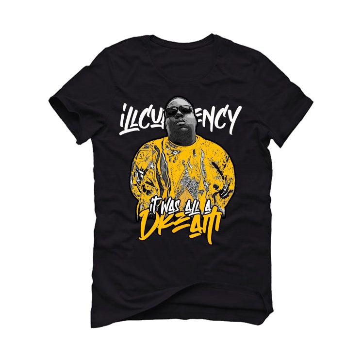 Nike dunk low "goldenrod" Black T-Shirt (Was all a dream) - illCurrency Sneaker Matching Apparel