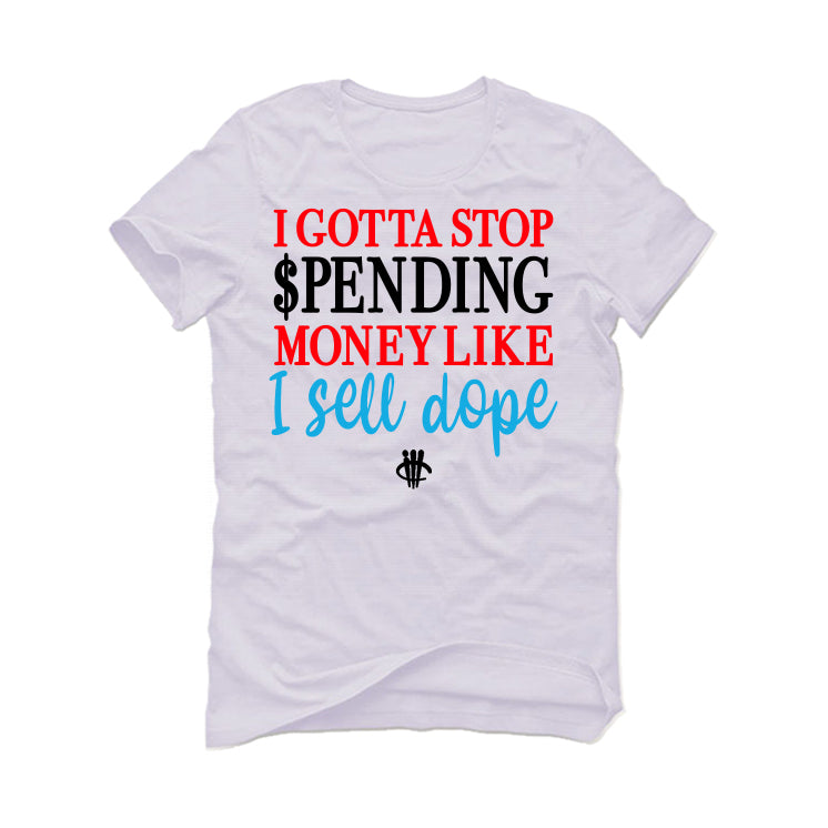 Air Jordan 2 Low WMNS “UNC To Chicago” | illcurrency White T-Shirt (Stop Spending Money)