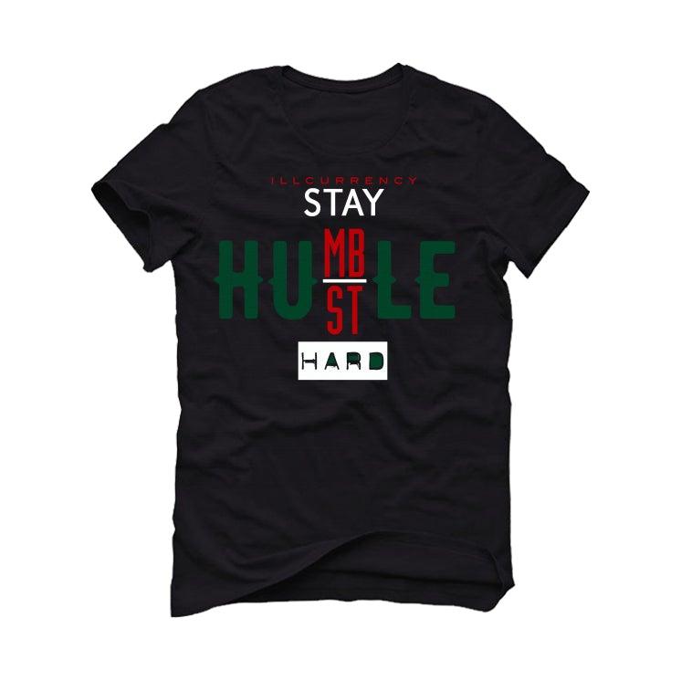Gucci Off The Grid high top Black T-Shirt (Stay Humble Hustle Hard) - illCurrency Sneaker Matching Apparel