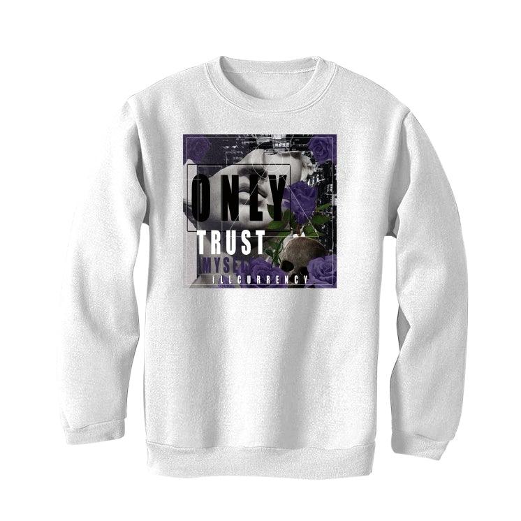 Air Jordan 13 “Court Purple” White T-Shirt (ONLY TRUST MYSELF) - illCurrency Sneaker Matching Apparel