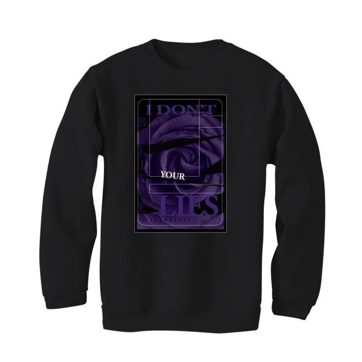 Air Jordan 13 “Court Purple” Black T-Shirt (I DON'T BELIEVE YOUR LIES) - illCurrency Sneaker Matching Apparel