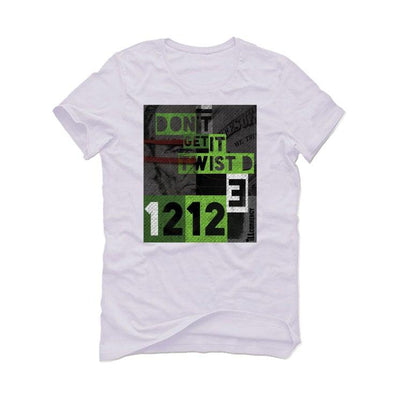 Air Jordan 6 “Electric Green” White T-Shirt (DON'T GET IT TWISTED) - illCurrency Sneaker Matching Apparel