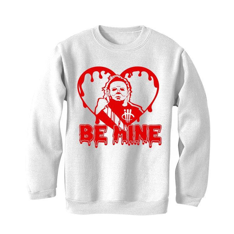 Valentine Collection White T-Shirt (be mine) - illCurrency Sneaker Matching Apparel