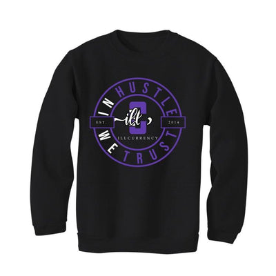 Air Jordan 13 “Court Purple” Black T-Shirt (In Hustle We Trust) - illCurrency Sneaker Matching Apparel