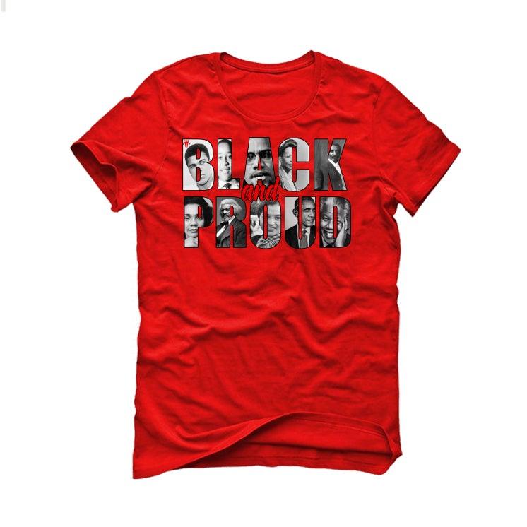 BLACK HISTORY MONTH Red T-Shirt (black an proud) - illCurrency Sneaker Matching Apparel