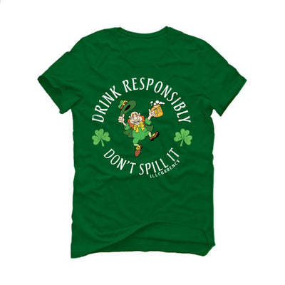 St. Pattys Collection Pine Green T-Shirt (Drink Responsibly)