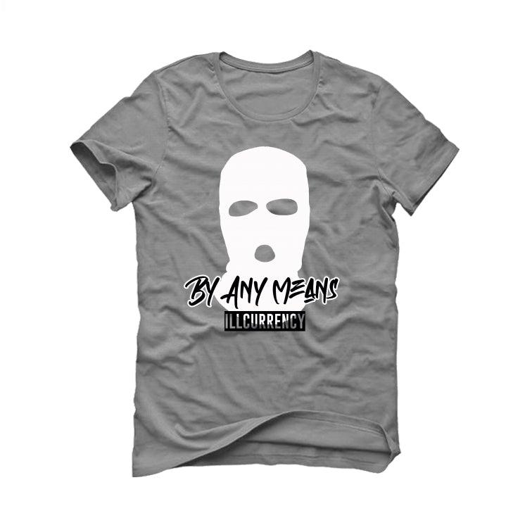 Air Jordan 11 Retro 'Cool Grey' 2021 Grey T-Shirt (By Any Means) - illCurrency Sneaker Matching Apparel
