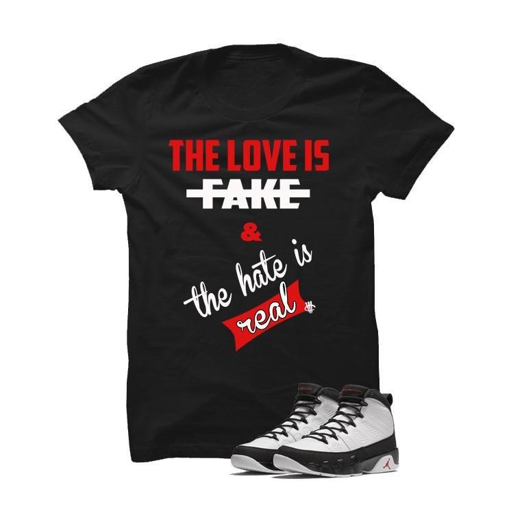 Jordan 9 Og True Red Black T Shirt (Love Is Fake)