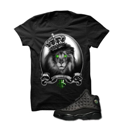 Jordan 13 Black Cat Black T Shirt (A Kings Life)
