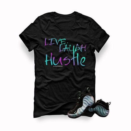 Nike Air Foamposite One Abalone Black T Live Laugh Hustle illCurrency Sneaker Matching Apparel