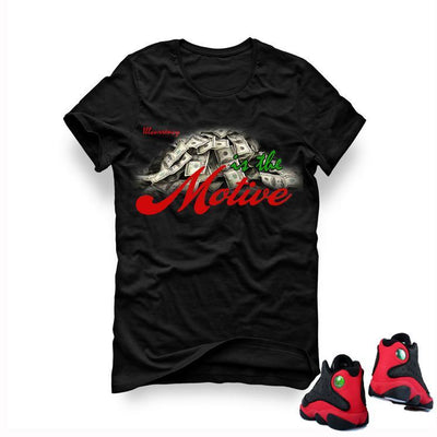 Air Jordan 13 "Bred" Black T (Money is the motive)
