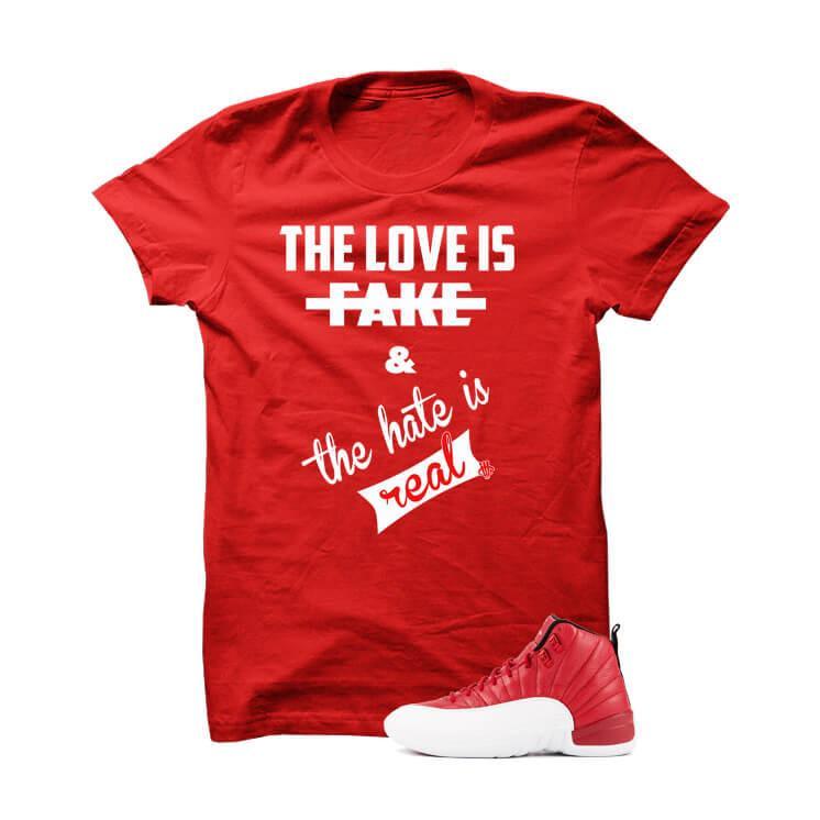 Jordan 12 Gym Red T Shirt (Love Is Fake)